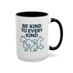 Be Kind Vegan Mug – Animal Lover Coffee Cup with “Be Kind to Every Kind” Design - Image 39