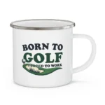 Born to Golf Enamel Camping Mug - Image 6