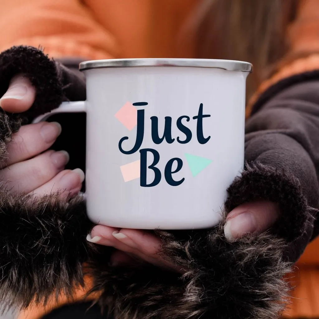 Just Be Enamel Camping Mug | Mug | Mug Spot USA Just Be Enamel Camping Mug - Image 1