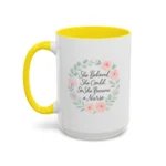 Motivational Nurse Mug – She Believed She Could, So She Became a Nurse - Image 34
