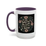 Nurse Inspirational Mug – She Believed She Could, So She Became a Nurse - Image 32