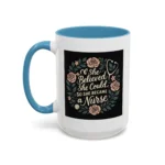 Nurse Inspirational Mug – She Believed She Could, So She Became a Nurse - Image 22