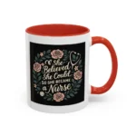 Nurse Inspirational Mug – She Believed She Could, So She Became a Nurse - Image 38