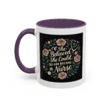 Nurse Inspirational Mug – She Believed She Could, So She Became a Nurse - Image 26