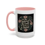 Nurse Inspirational Mug – She Believed She Could, So She Became a Nurse - Image 16