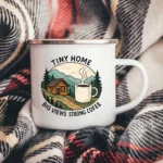Tiny Home, Big Views, Strong Coffee Enamel Camping Mug - Image 5