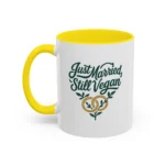 Vegan Wedding Mug – “Just Married, Still Vegan” Newlywed Gift - Image 28